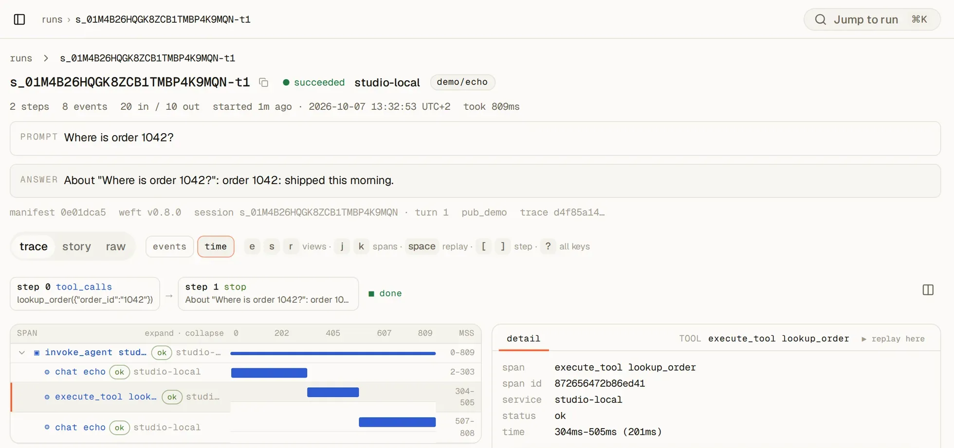 Studio's run page: prompt and answer, the two steps (a lookup_order tool call, then the reply), a span waterfall with invoke_agent, chat and execute_tool spans, and the selected tool span's timing and attributes.